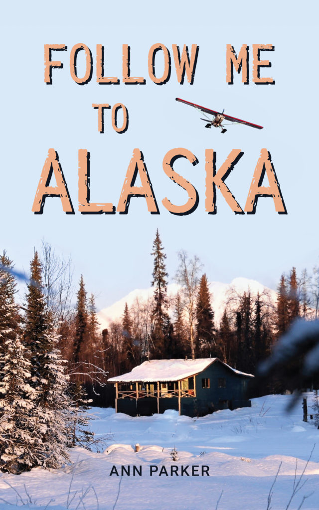 Follow Me to Alaska bookcover